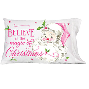 Believe in the Magic of Christmas Pillow Case