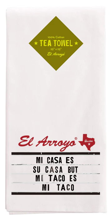 El Arroyo Mi Taco Tea Towel
